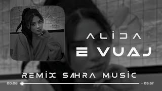 Sahra & Alida - E Vuaj ( Remix 2023 ) #Sahra