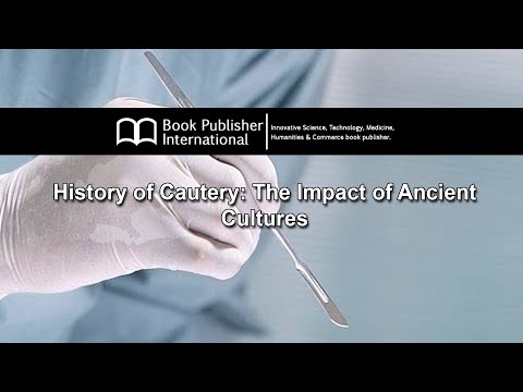 History of Cautery: