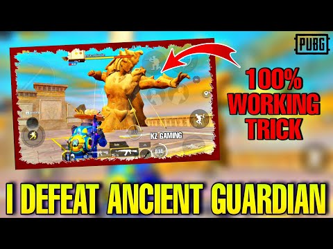 Trick to Defeat Ancient Secret Guardian ( Update 2.1.0 ) - PUBG Mobile