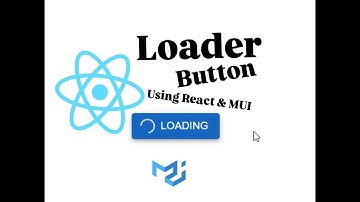 How to Add a Loader Inside a Button in React (Material UI)