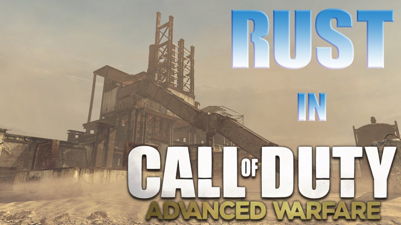 RUST in Advanced Warfare? - YouTube