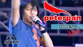 Peterpan - Topeng 'LIVE KONSER' 2005