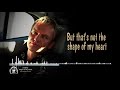 Sting - Shape Of My Heart (2017 Remastered) Lyrics HQ