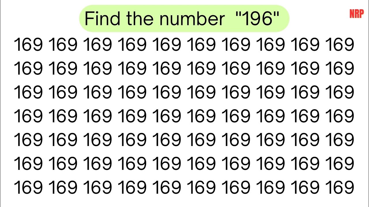 Find the number "196" within 1minute || Find out in which row and column 