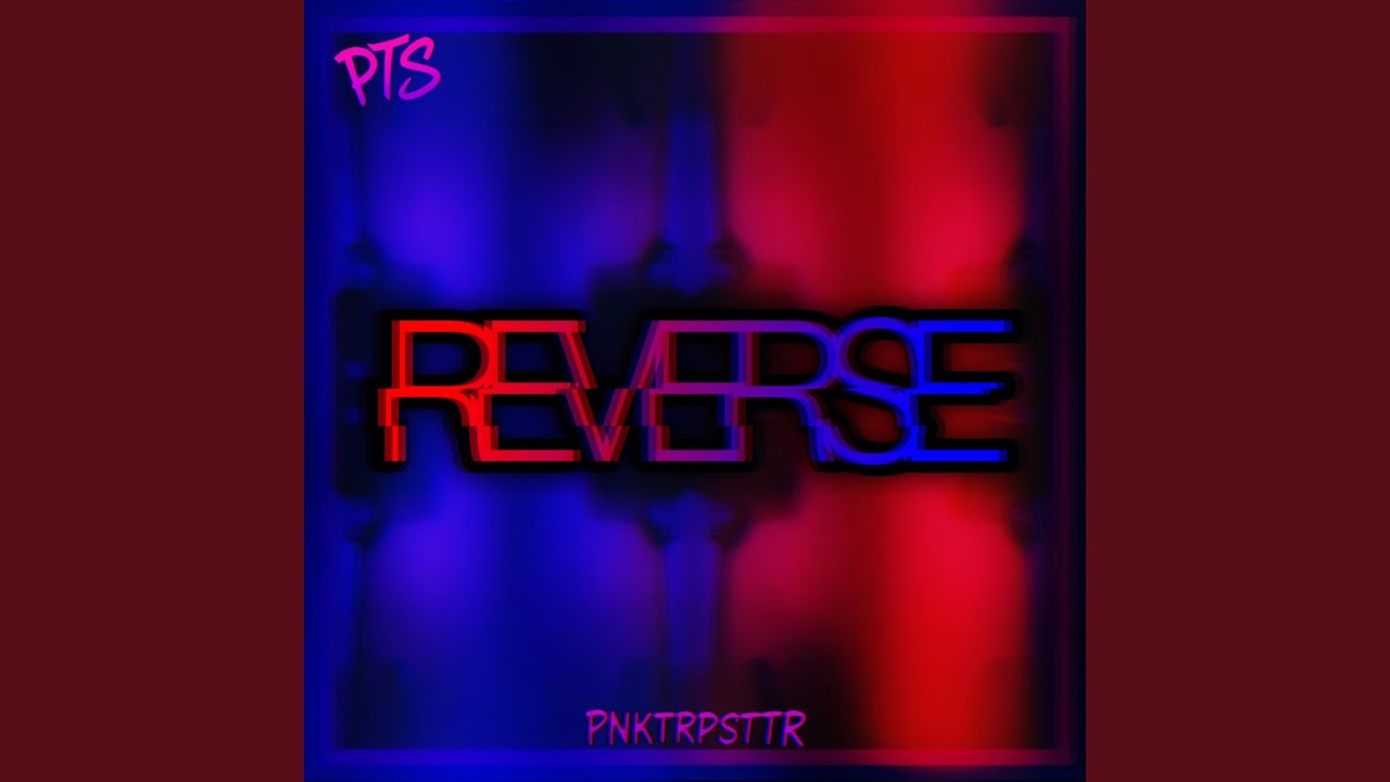 REVERSE (Radio Edit)