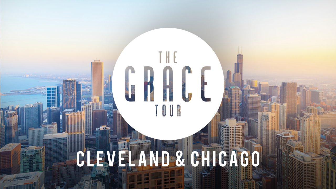 The GRACE Tour Cleveland & Chicago YouTube