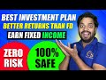 Best investment for 2023  better return than fd  zero risk  100 safe  best investment plan