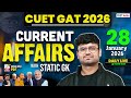 28 Jan 2026 Daily Current Affairs for CUET GAT 2026 | Important Static GK | Daily Current Affairs