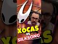 XOCAS VS SILKSONG #silksong  #hollowknight  #gaming