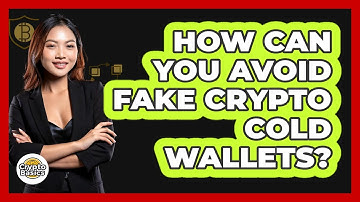 How Can You Avoid Fake Crypto Cold Wallets? - CryptoBasics360.com