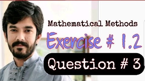 Mathematical Methods | Complex  Numbers|Exercise # 1.2 simplification of polar form | Question # 3 |