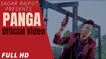 CHHIDGYA PANGA (Official Video)|| SAGAR RAJPUT || Latest Haryanvi Songs 2021 ||