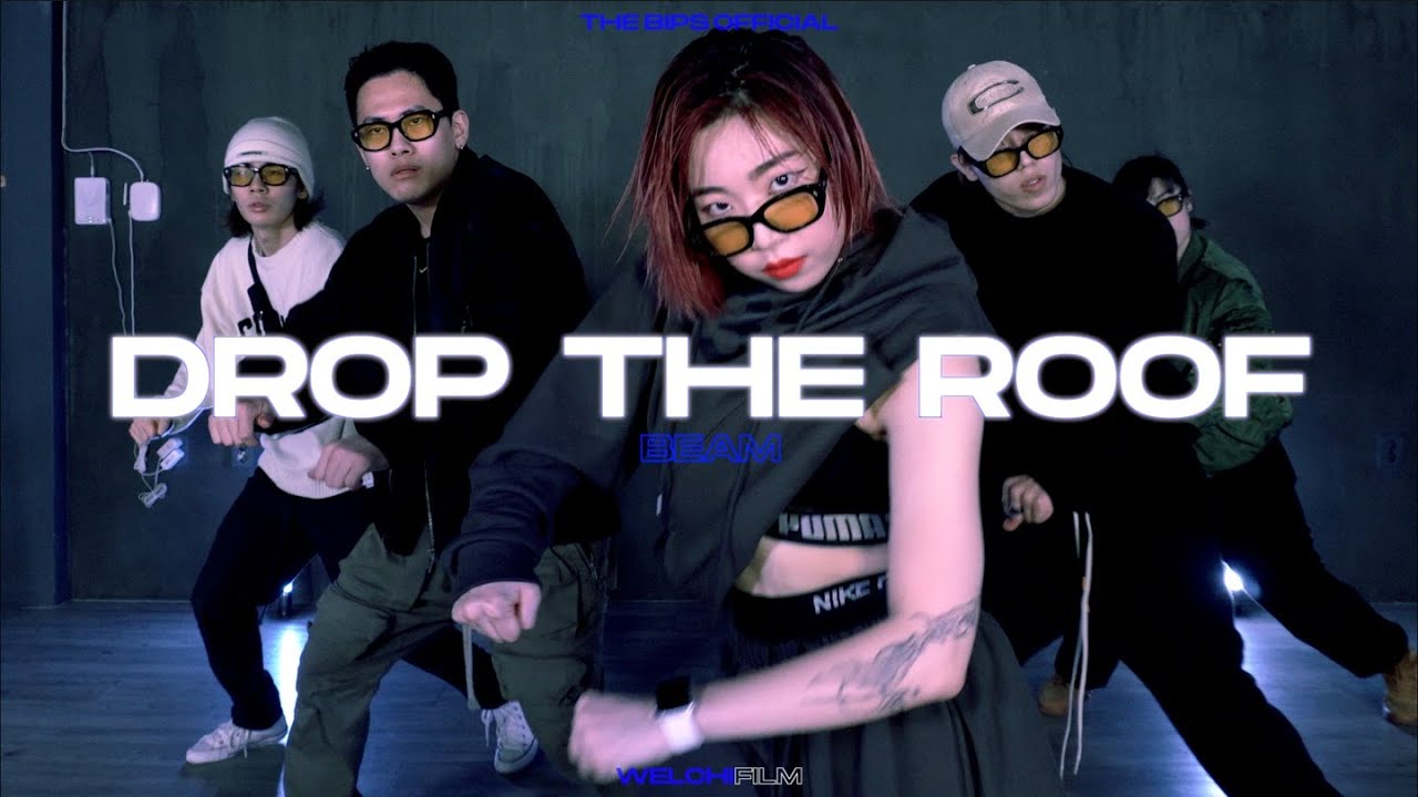 BEAM - Drop the Roof | The BIPS Official - YouTube