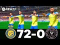 Fifa 23  messi ronaldo mbappe neymar all stars  al nassr 72  0 inter miami