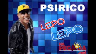 Download Lagu Psirico   Lepo Lepo   NOVA   Música do Carnaval 2014 MP3