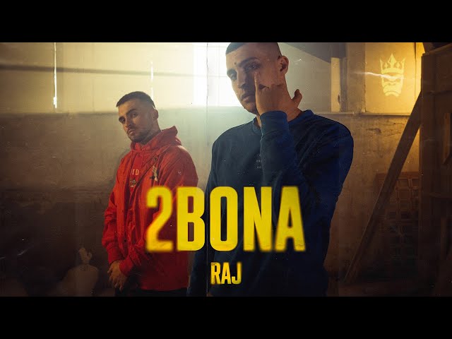 2Bona - RAJ (Official Mood Video) class=
