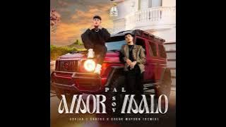 PAL AMOR SOY MALO || OSCAR MAYDON • ADRIÁN L SANTOS ( EDICIÓN de RADIO)