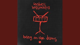 Download Lagu Bang On The Drums Download Lagu Bang On The Drums