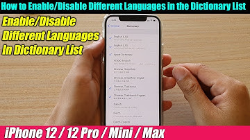 iPhone 12/12 Pro: How to Enable/Disable Different Languages in the Dictionary List