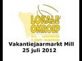 Lokale omroep mill vakantiejaarmarkt mill 2012 live