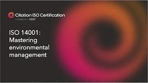 ISO 14001: Mastering environmental management