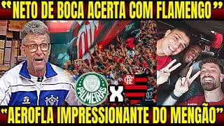 NETO FICA DE BOCA ABERTA com o AEROFLA DO FLAMENGO ! "O FLAMENGO VAI BUSCAR O TETRA DA LIBERTADORES"