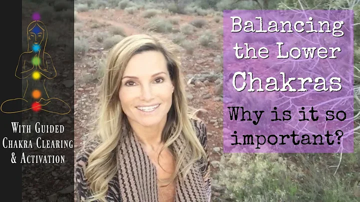 Healing Your Lower Chakras - Why is it important? ...