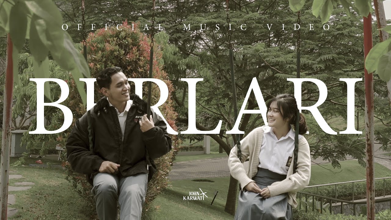 John Karwati - Berlari (Official Music Video)