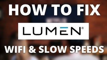 How To Fix Lumen - No Internet, No Wifi, or Slow Speeds