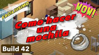 Como CRAFTEAR una mochila B42 en Project Zomboid facilisimo