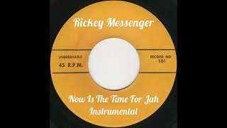 Rickey Messenger - Now Is The Time For Jah (Instrumental) screenshot 5