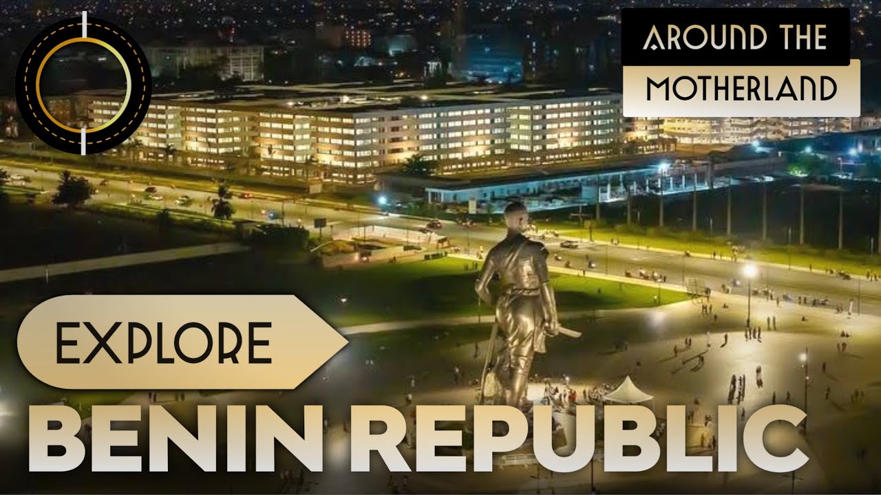 Discover Benin Republic || The Hidden Treasure Of West Africa