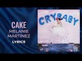 Melanie martinez  cake lyrics im not a piece of cake for you to just discard tiktok song