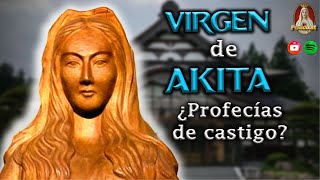 🌪️Revelaciones de la Virgen de Akita Japón🌷Mensaje de la Virgen🎙️55° PODCAST Caballeros de la Virgen