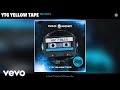 YTG Yellow Tape - Nic Foley (Audio)