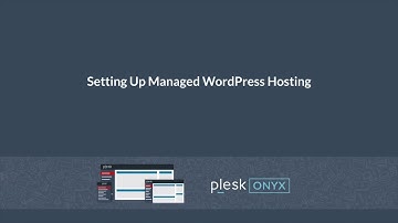 How to set up managed WordPress hosting with Plesk