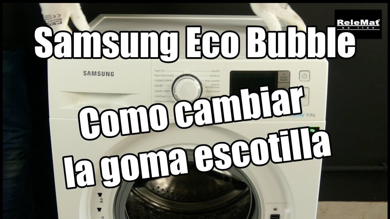 Lavadora Samsung Eco Bubble, como cambiar la goma escotilla. Samsung Eco Bubble hatch rubber shift YouTube