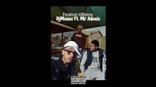 Festive Ultimix (Mixed by DjMonas Feat. Mr Adonis) 4 Temple boy Cpt 
