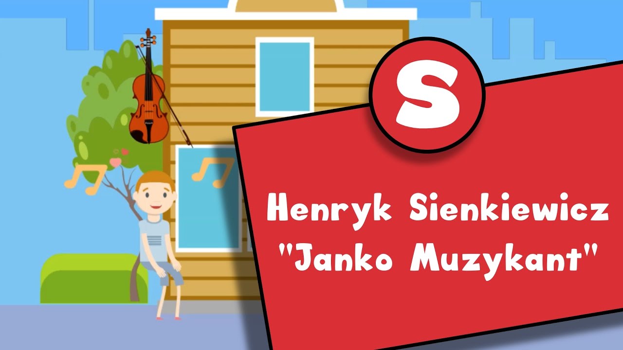 Quiz Z Lektury Janko Muzykant Henryk Sienkiewicz "Janko Muzykant" - streszczenie lektury - YouTube