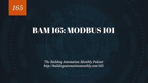 BAM 165: Modbus 101