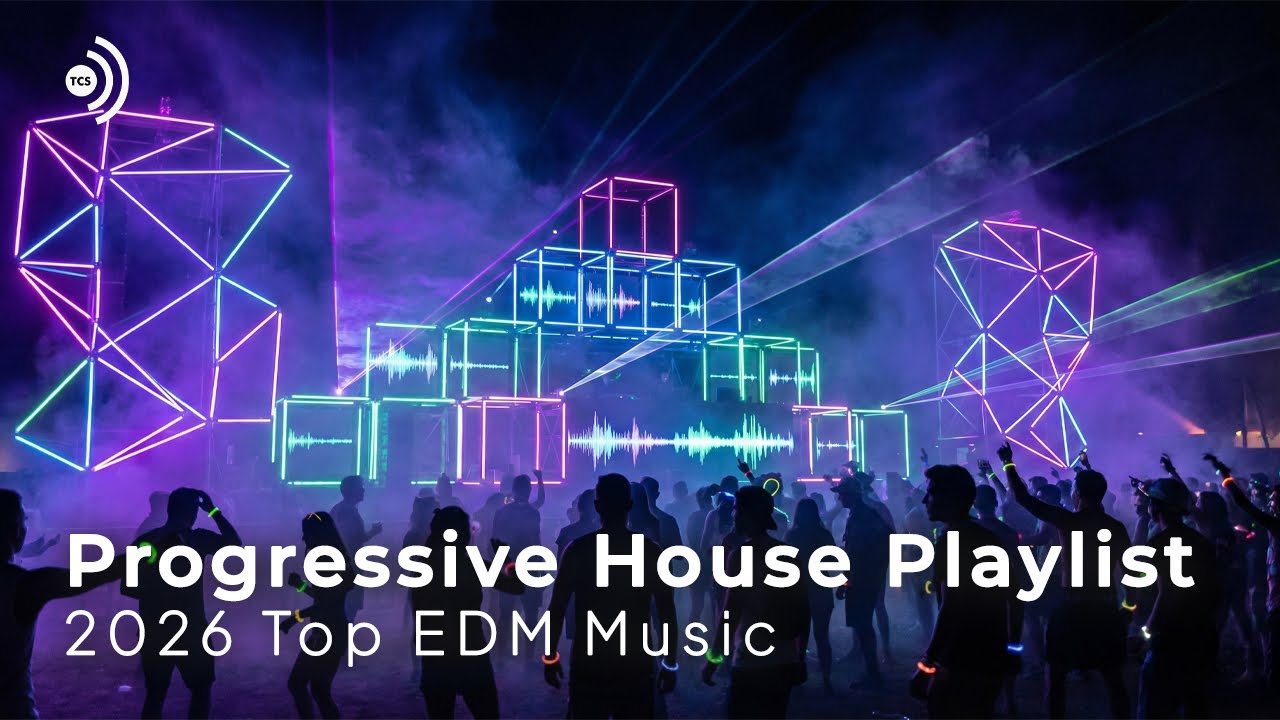 2026 Progressive House Mix | Future EDM Sounds