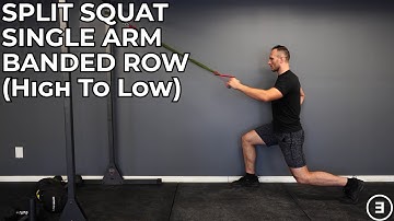 Split Squat Single Arm Banded Row (High To Low)