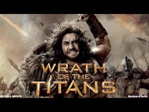 Wrath Of The Titans Full Movie 2012 Action Fantasy Sam Worthington Liam Neeson Review Facts