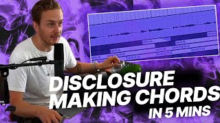 Disclosure  *8 Grammy&#39;s*  Makes FIRE Chords in 5 MINS 🔥🤯