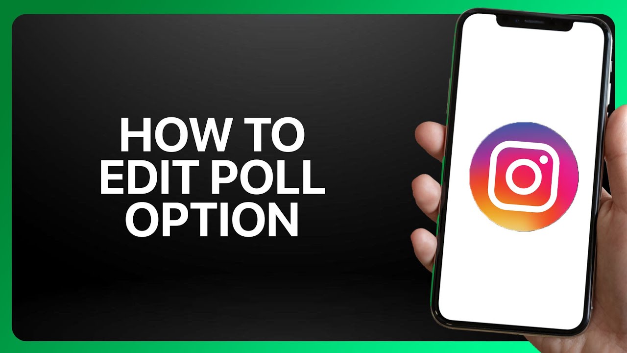 How To Edit Poll Options in Instagram Story Tutorial