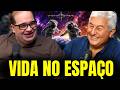 1 HORA FALANDO SOBRE A VIDA DE UM ASTRONAUTA NO ESPAÇO | SACANI E MARCOS PONTES