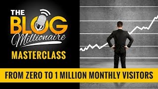 Blogging Course - From 0 to 1 Million Monthly Visitors, a Blogging Course for Beginners and Pros