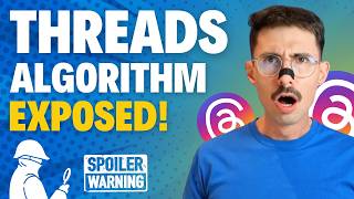 The Threads Algorithm EXPLAINED (and How to Make It Work for You!)
