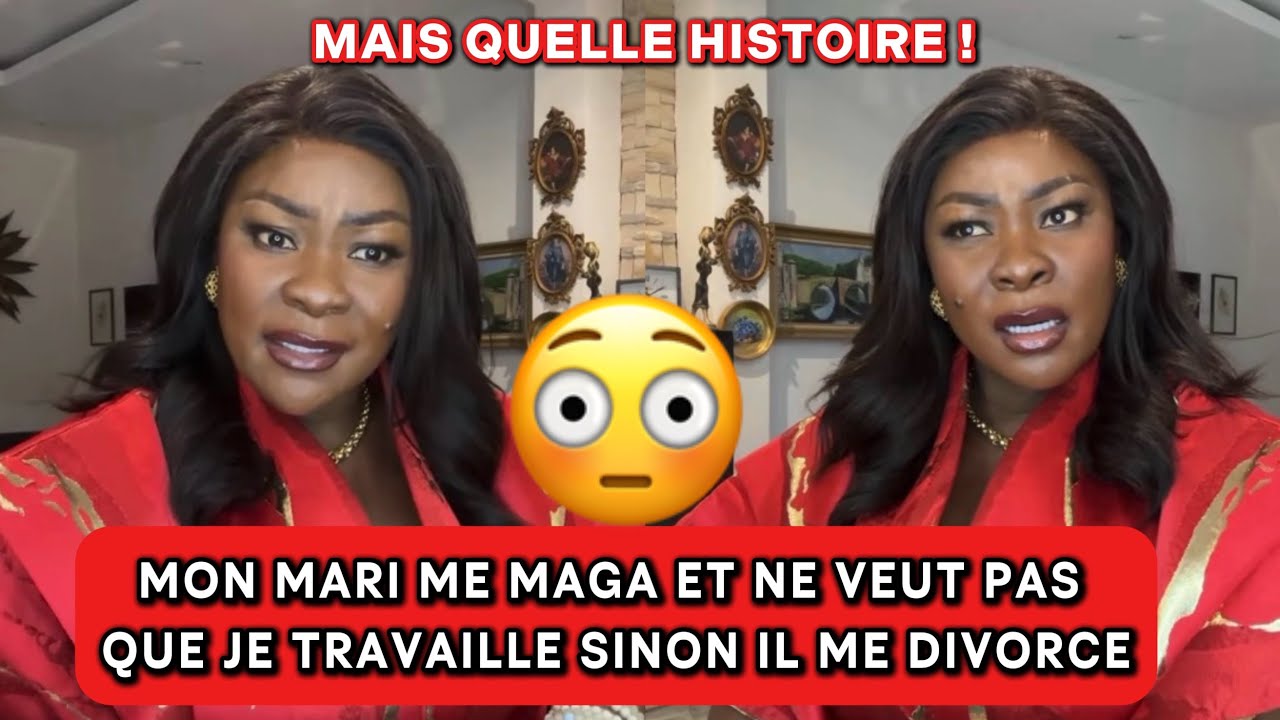 🚨C’EST GRAVE😳MON MARI ME MAGA ET NE VEUT PAS QUE JE TRAVAILLE SINON IL ME DIVORCE😱 | HAMOND CHIC