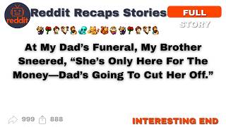 (Full Story) At My Dad’s Funeral, My Brother Sneered, “She’s Only Here For The Money—Dad’s...